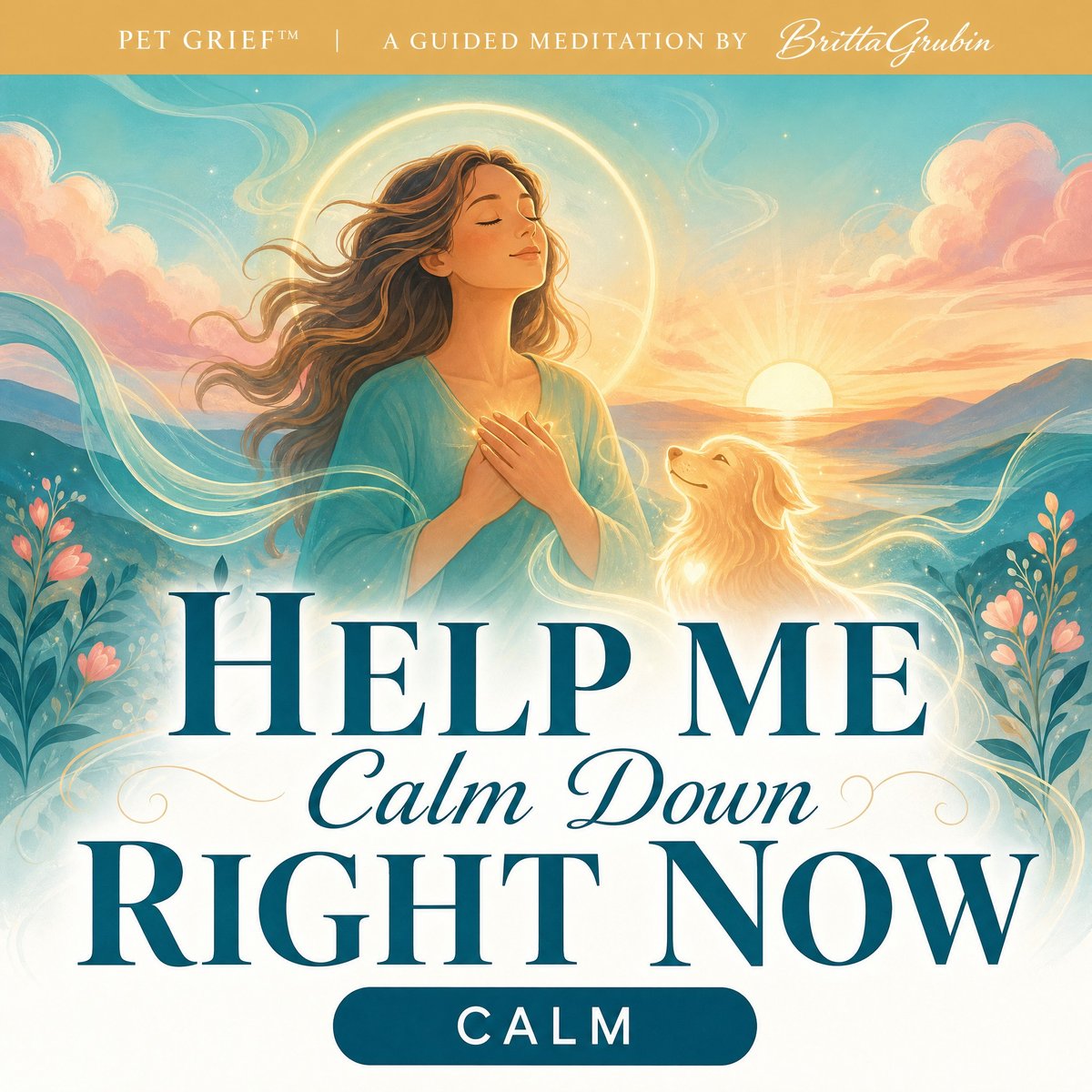 Help Me Calm Down Right Now meditation cover