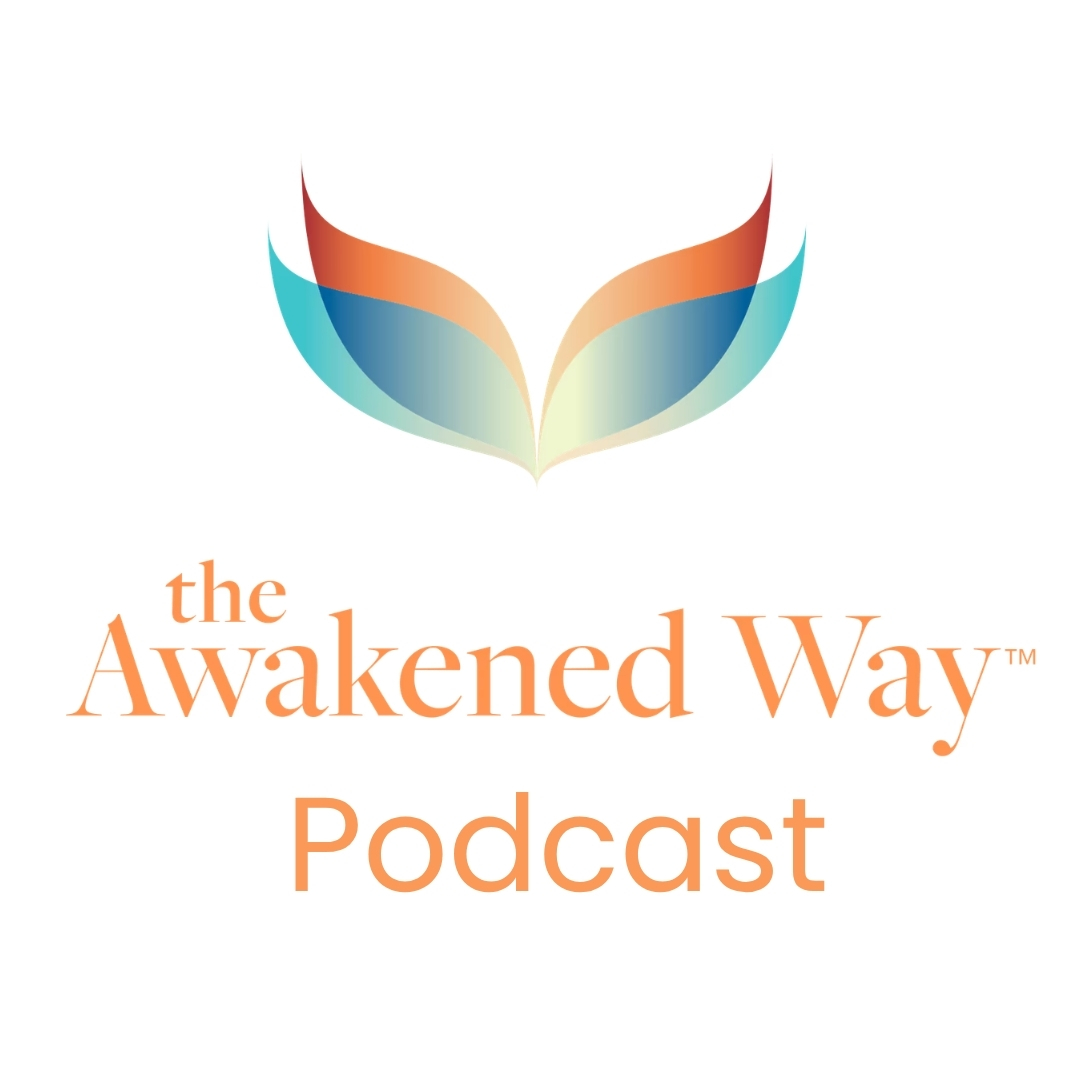 The Awakened Way Podcast